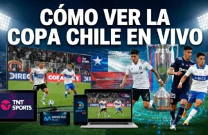 Cómo ver la Copa Chile en vivo Cómo ver la Copa Chile en vivo